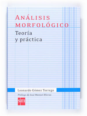 ANALISIS MORFOLOGICO TEORIA Y PRACTICA ED. 2011