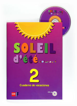 SOLEIL DETE 2 CUADERNO DE VACACIONES 2011