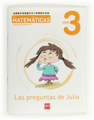 APRENDO A PENSAR MATEMATICAS NIVEL 3 LAS PREGUNTAS DE JULIA