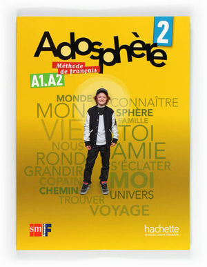 ADOSPHERE 2 METHODE DE FRANCAIS