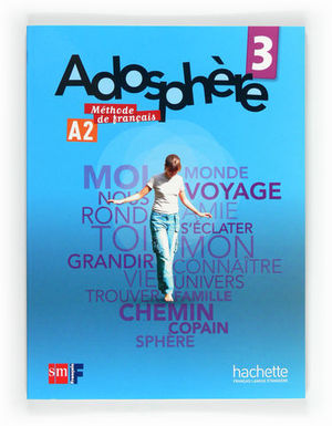 ADOSPHERE 3 METHODE DE FRANCAIS