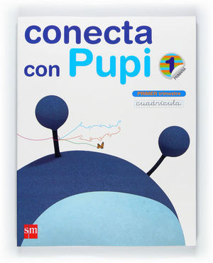 GLOBALIZADO CONECTA CON PUPI CUADRICULA PRIMER TRIMESTRE 1� PRIMARIA