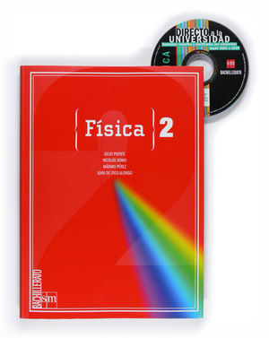 FISICA 2 BACHILLERATO ED. 2011