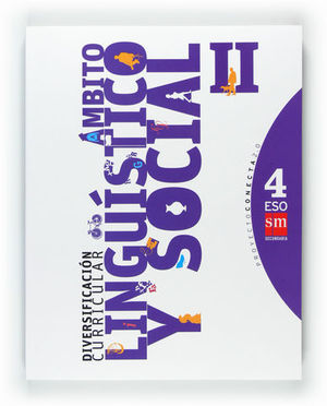 DIVERSIFICACION CURRICULAR LINGUISTICO SOCIAL II CONECTA 2.0 4� ESO