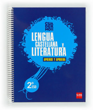 CUADERNO LENGUA CASTELLANA Y LITERATURA 2� ESO APRENDE Y APRUEBA