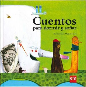 CUENTOS PARA DORMIR Y SOAR