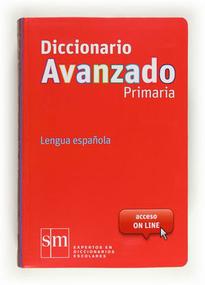 DICCIONARIO AVANZADO PRIMARIA ED. 2012