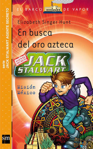 JACK STALWART EN BUSCA DEL ORO AZTECA