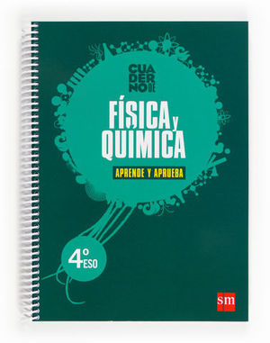 FISICA Y QUIMICA CUADERNO APRENDE Y APRUEBA 4� ESO