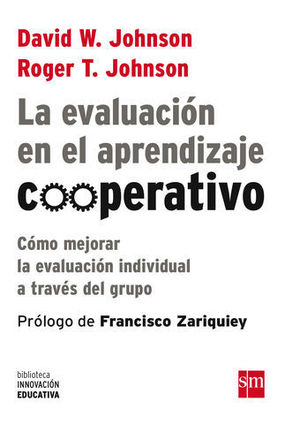 LA EVALUACION EN EL APRENDIZAJE COOPERATIVO