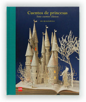 CUENTOS DE PRINCESAS SIETE CUENTOS CLASICOS