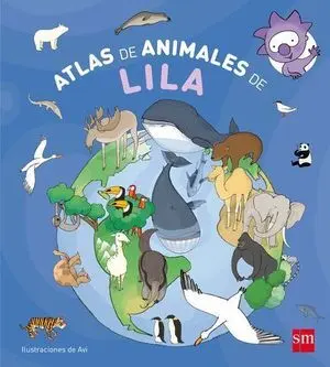 Atlas de Animales de Lila + MuãEco