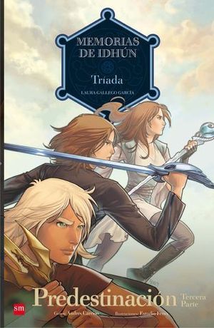 PREDESTINACION TERCERA PARTE MEMORIAS DE IDHUN TRIADA