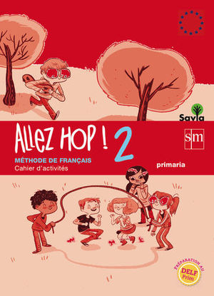ALLEZ HOP ! 2 CAHIER SAVIA 2014