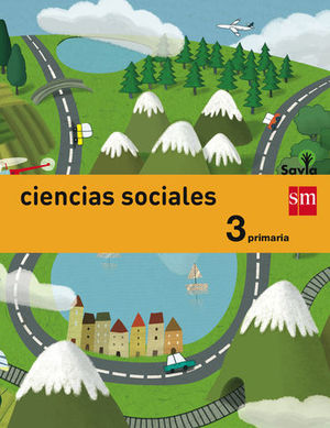 CIENCIAS SOCIALES 3 EP SAVIA