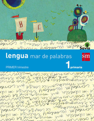 LENGUA 1� EP TRIMESTRAL MAR DE PALABRAS SAVIA 2014