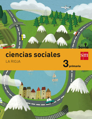 CIENCIAS SOCIALES 3 EP  LA RIOJA  SAVIA