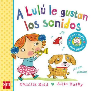 A Lulu le Gustan los Sonidos