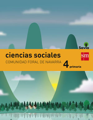 CIENCIAS SOCIALES 4 EP  NAVARRA  SAVIA ED. 2015