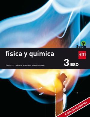 FISICA Y QUIMICA 3 ESO SAVIA ED. 2015