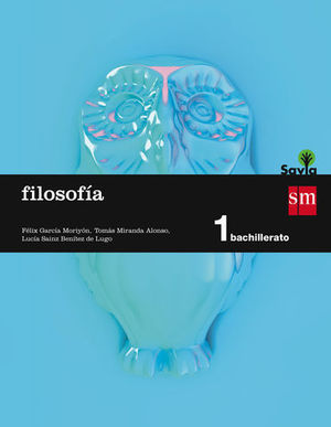 FILOSOFIA 1 BACHILLER SAVIA ED. 2015