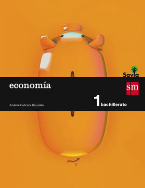 ECONOMIA 1 BACHILLERATO SAVIA