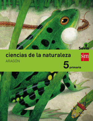 CIENCIAS DE LA NATURALEZA 5 EP SAVIA ED. 2015