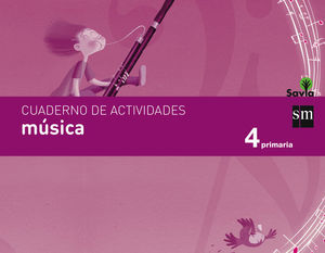 MUSICA 4 EP CUADERNO SAVIA ED. 2015