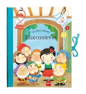 BLANCANIEVES EL LIBRO CARRUSEL