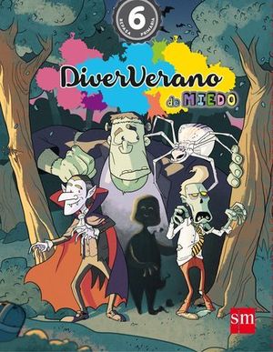 VACACIONES DIVERVERANO DE MIEDO 6� EP  ED. 2016
