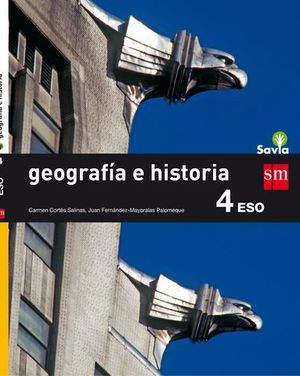GEOGRAFIA E HISTORIA 4�  ESO SAVIA ED. 2016