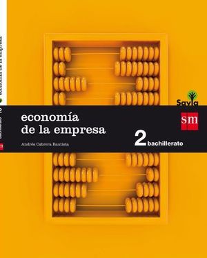 ECONOMIA DE LA EMPRESA 2 BACHILLER SAVIA ED 2016