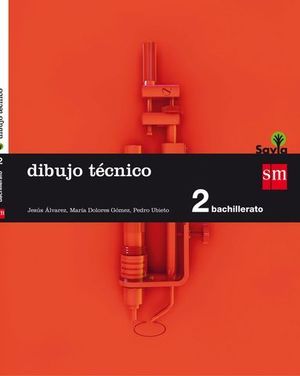 DIBUJO TECNICO 2 BACHILLER SAVIA 2016