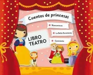 Cuentos de Princesas Libro Teatro