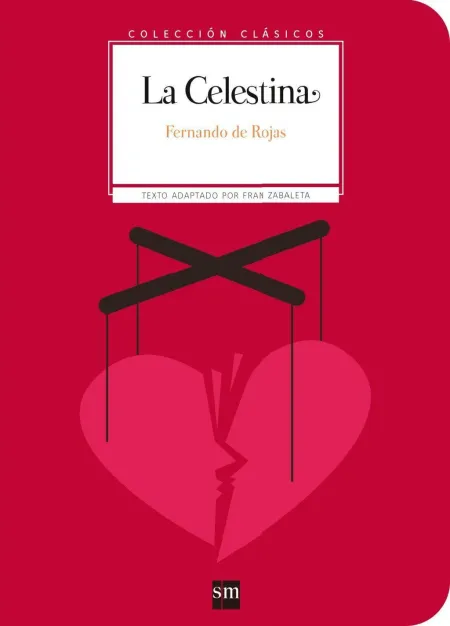 La Celestina. Clasicos