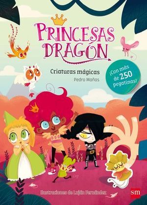 PRINCESAS DRAGON CRIATURAS MAGICAS