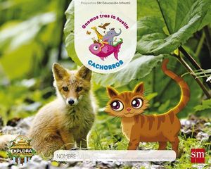 PROYECTO EXPLORA.  CACHORROS 3 AOS 3 TRIMESTRE  ED. 2017