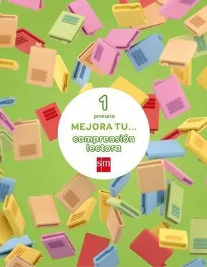 Cuaderno Mejora tu Comprension Lectora Nº 1 Ed. 2017