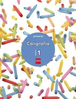 Cuaderno Caligrafia Nº 1 Ed. 2017