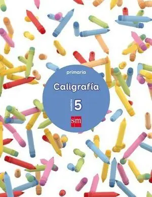 Cuaderno Caligrafia Nº 5 Ed. 2017
