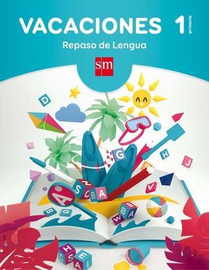 VACACIONES 1 EP REPASO LENGUA ED. 2017