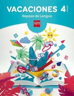 Vacaciones 4º Ep Repaso Lengua Ed. 2017