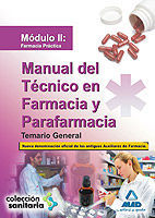 TEMARIO GENERAL MANUAL TECNICO EN FARMACIA Y PARAFARMACIA MODULO II