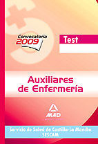 TEST AUXILIARES DE ENFERMERIA CASTILLA LA MANCHA ED. 2009