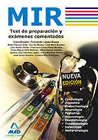 TEST DE PREPARACION Y EXAMENES COMENTADOR MIR ED. 2009