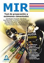 TEST DE PREPARACION Y EXAMENES COMENTADOR MIR ED. 2009