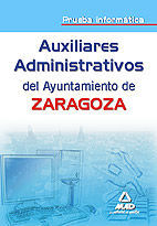 PRUEBA INFORMATICA AUXILIARES ADMINISTRATIVOS AYUNTAMIENTO ZARAGOZA