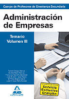 TEMARIO VOLUMEN III ADMINISTRACION EMPRESAS PROFESORES SECUNDARIA