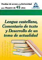 LENGUA CASTELLANA COMENTARIO TEXTO PRUEBAS ACCESO MAYORES 45 AOS