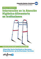 INTERVENCION EN LA ATENCION HIGIENICO-ALIMENTARIA EN INSTITUCIONES